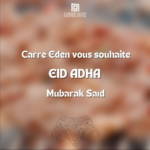𝐂𝐚𝐫𝐫𝐞́ 𝐄𝐝𝐞𝐧 vous souhait Eid Adha Mubarak 🐑