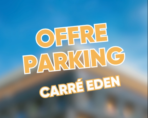 Offre parking carré eden shopping center